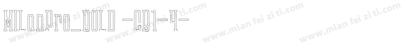 MILanPro_BOLD -GB1-4字体转换